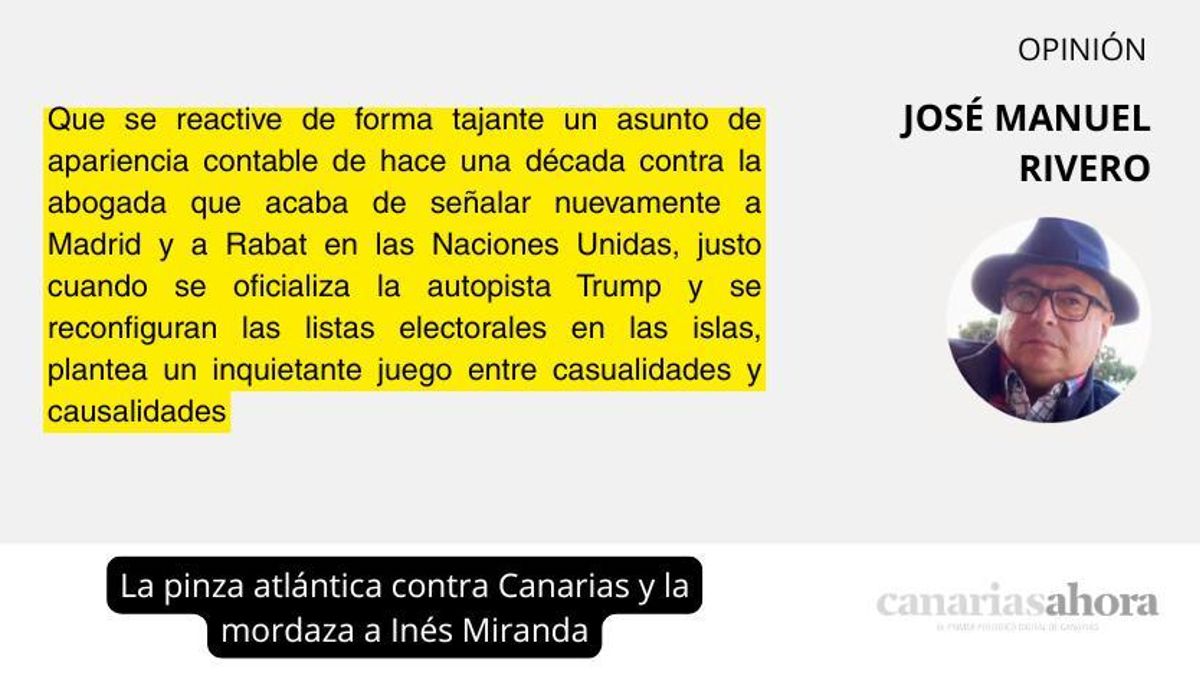 La pinza atlántica contra Canarias y la mordaza a Inés Miranda
