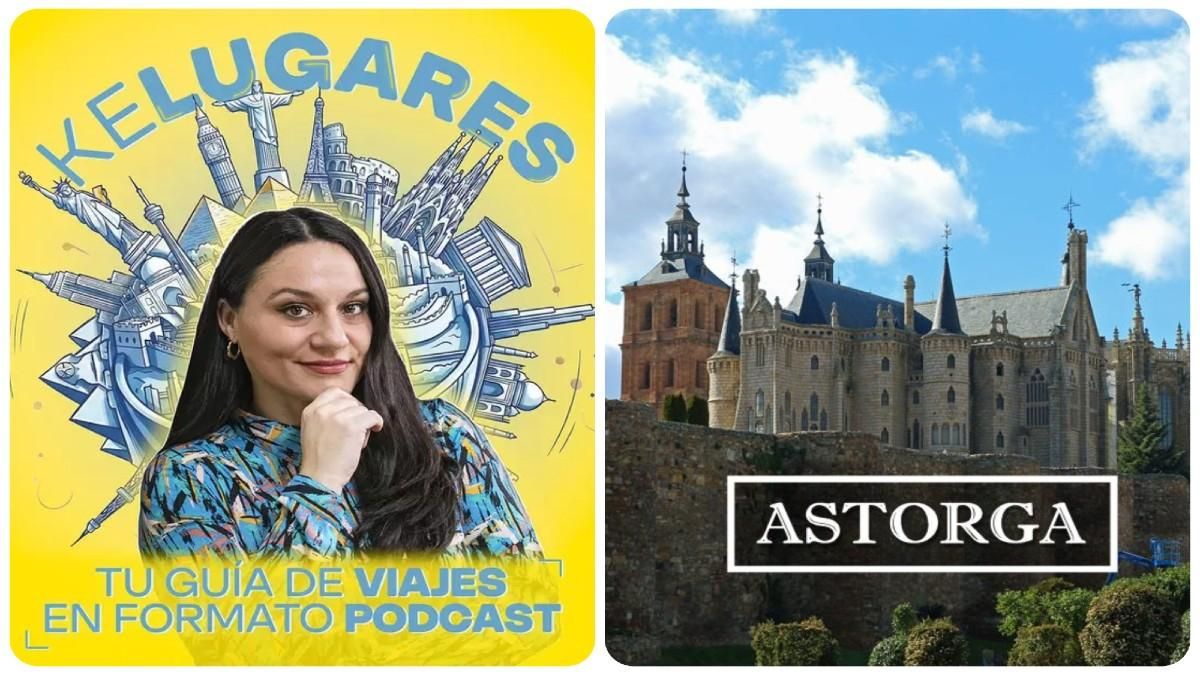 El podcast Kelugares pone el foco turístico en Astorga, su pasado romano y su cocido maragato