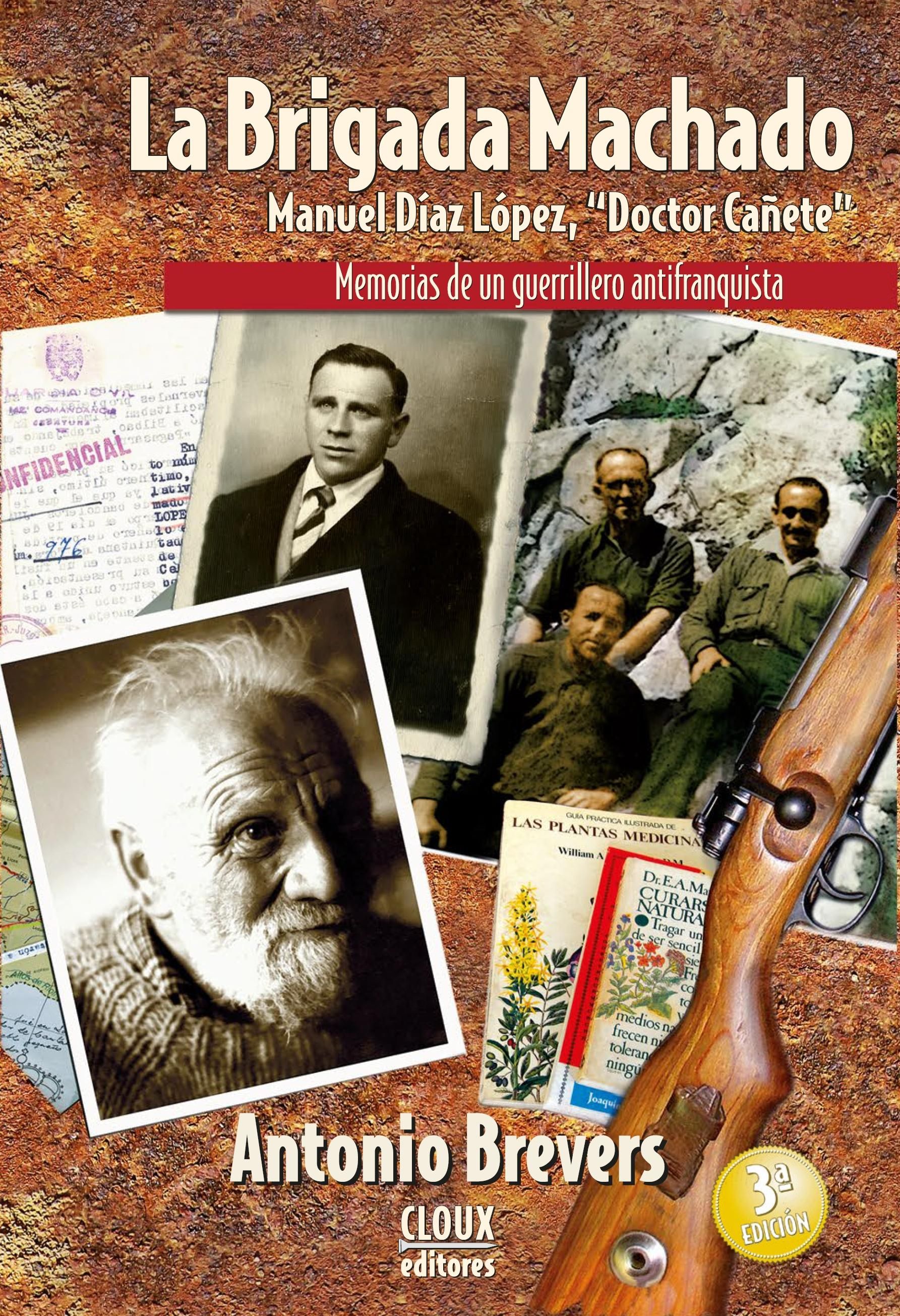 Portada del libro 'La Brigada Machado', de Antonio Brevers.