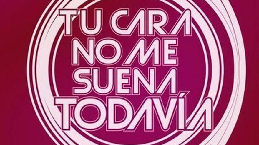 Primer logo de 'Tu cara no me suena todavía'