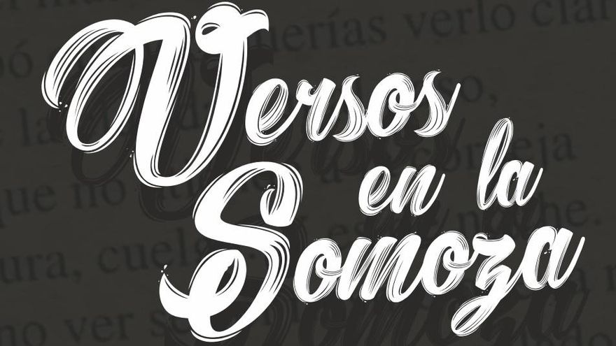 Versos en la Somoza