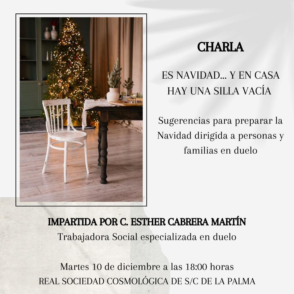 Cartel de la conferencia 'Es Navidad... y en casa hay una silla vacía'.