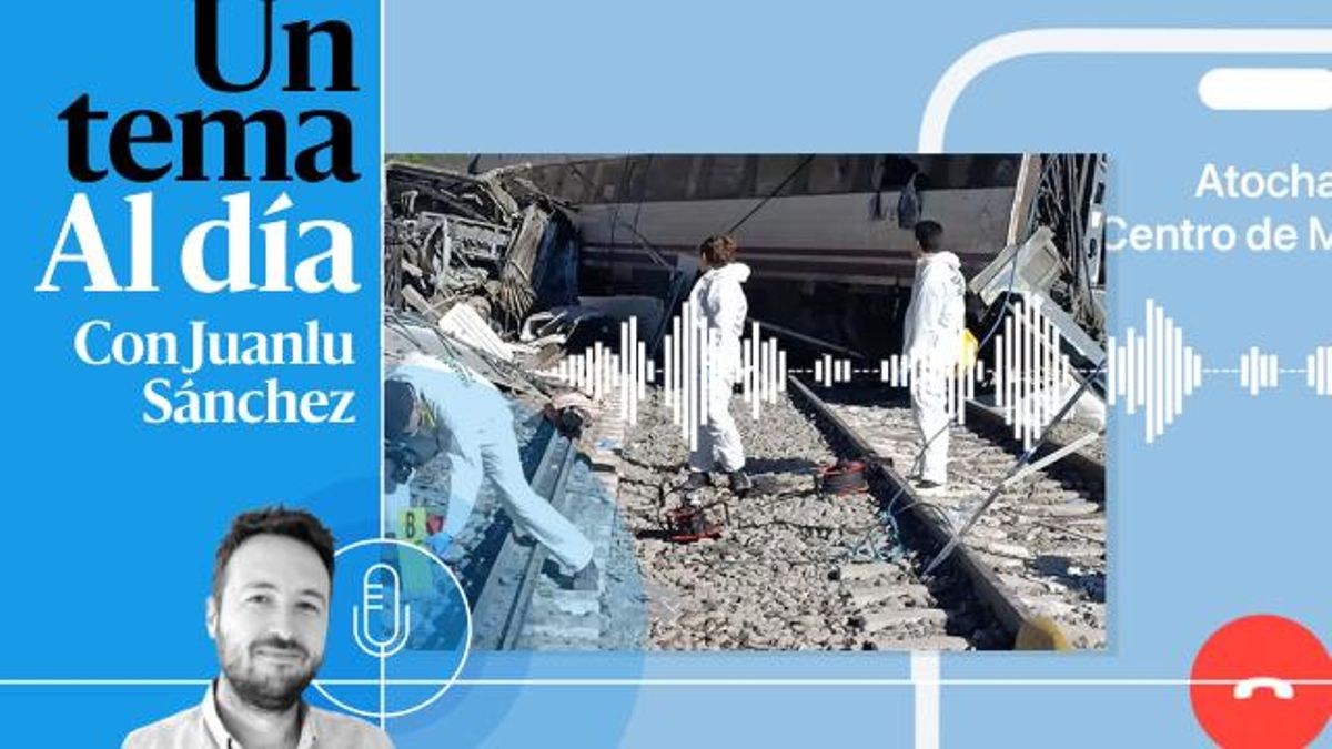 🎙 PODCAST | Accidente en Adamuz: lo que sabemos
