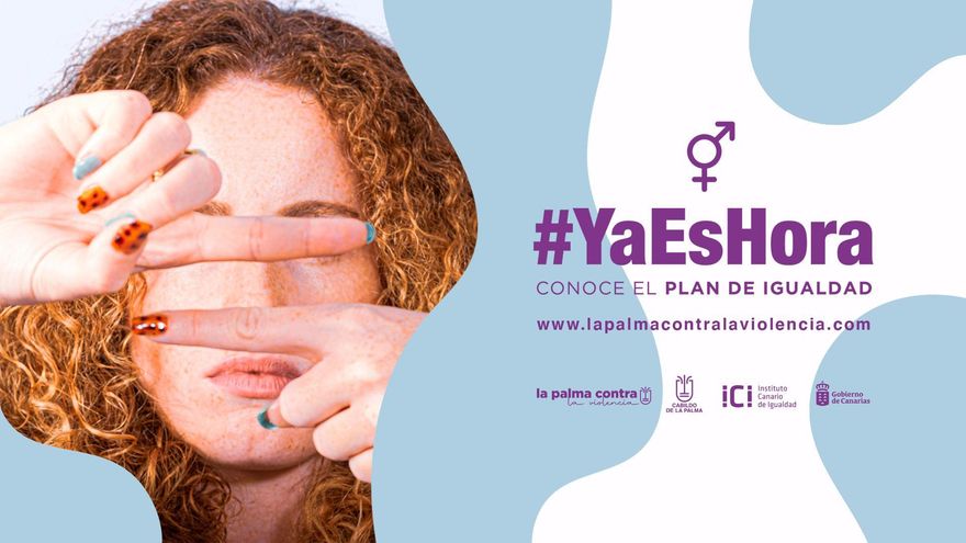 El Cabildo pone en marcha la campaña #YaEsHora para difundir el Plan de Igualdad entre la ciudadanía