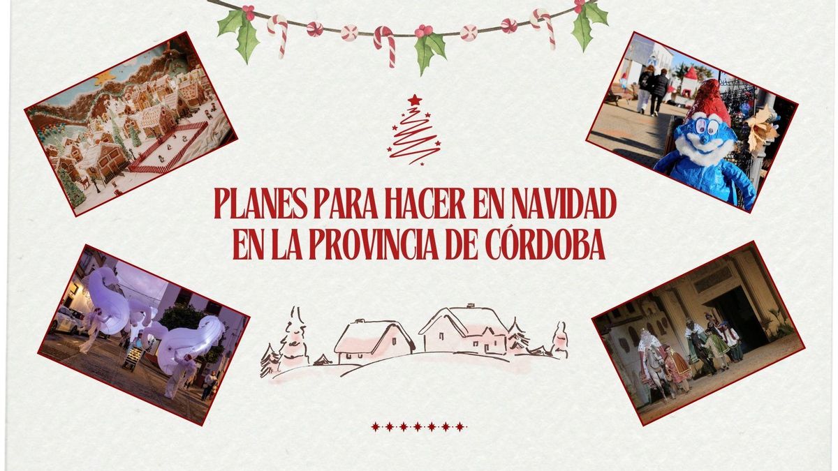 Cuatro pueblos de Córdoba donde la Navidad se vive de forma única