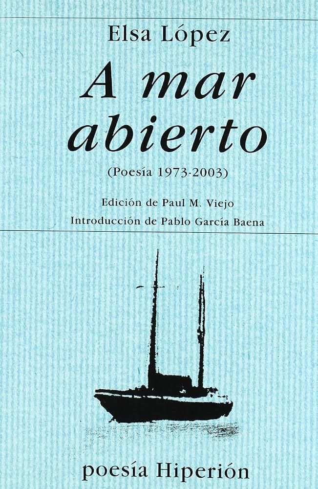 A mar abierto - Elsa López