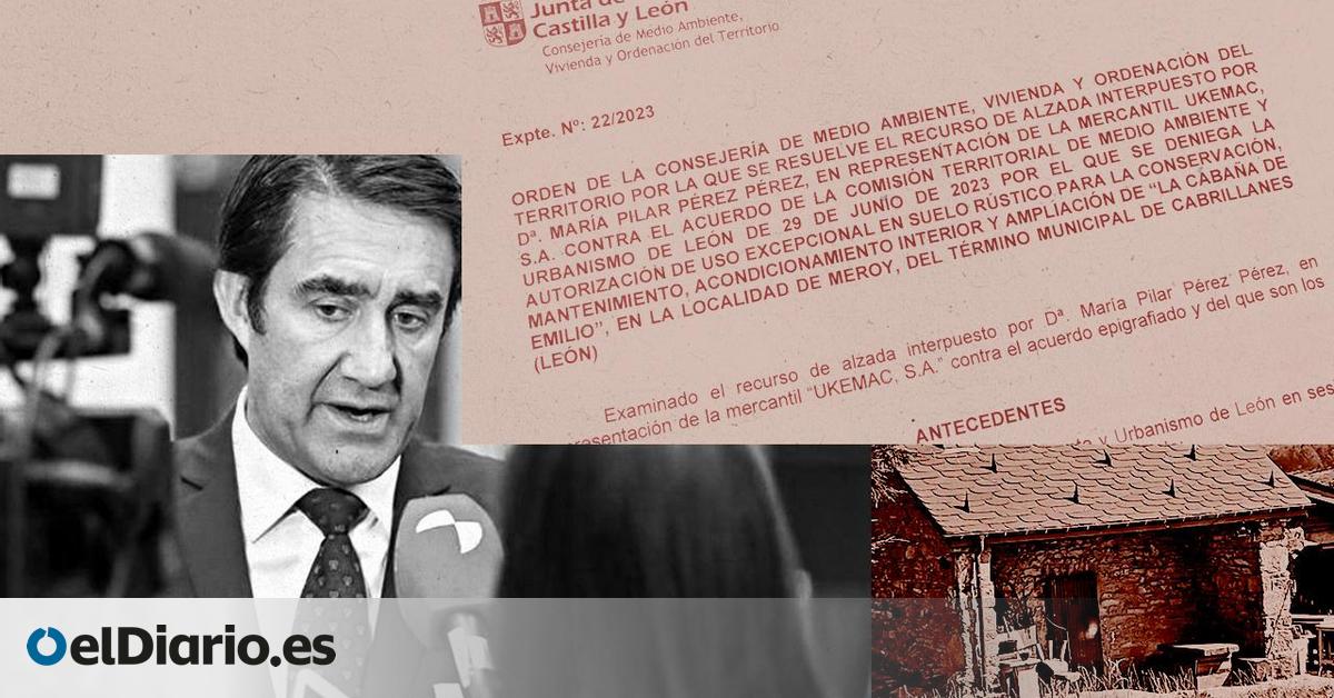 El consejero de Medio Ambiente de Castilla y León legalizó una vivienda en un parque natural al empresario que contrató a su hijo