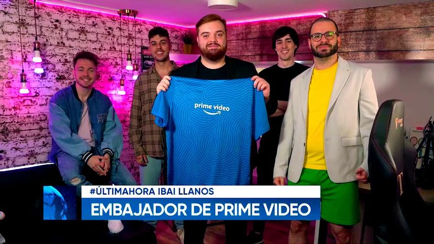 Ibai Llanos ficha por Amazon Prime Video como "embajador": "Nos da una capacidad para crear cosas sin sentido"