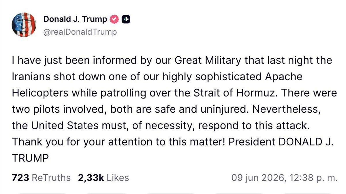 Truth Social de Trump sobre el derribo de un Apache por parte de Irán.