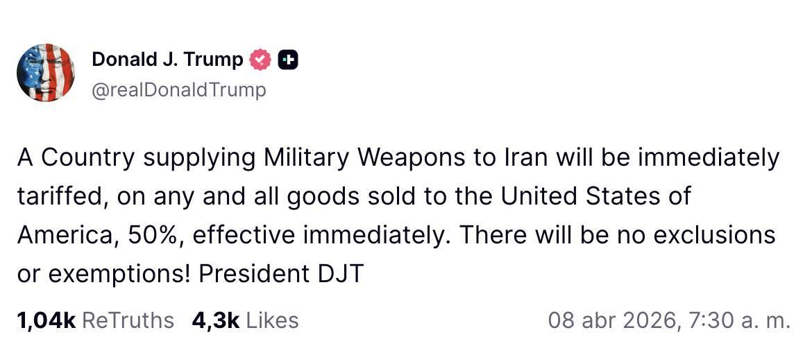 Truth Social de Trump sobre aranceles a quien suministre armas a Irán.