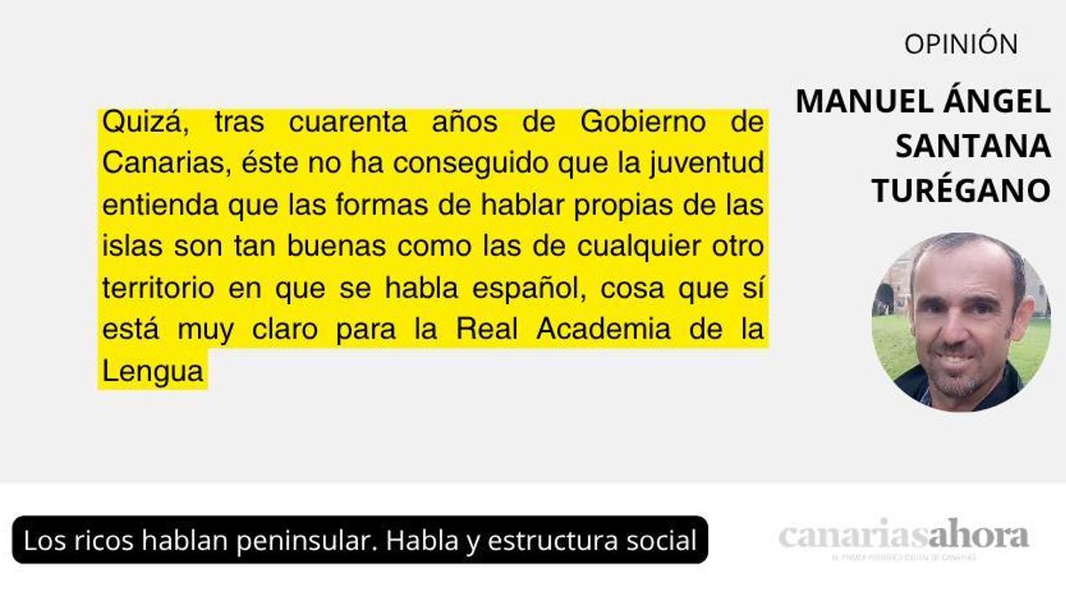 Los ricos hablan peninsular. Habla y estructura social