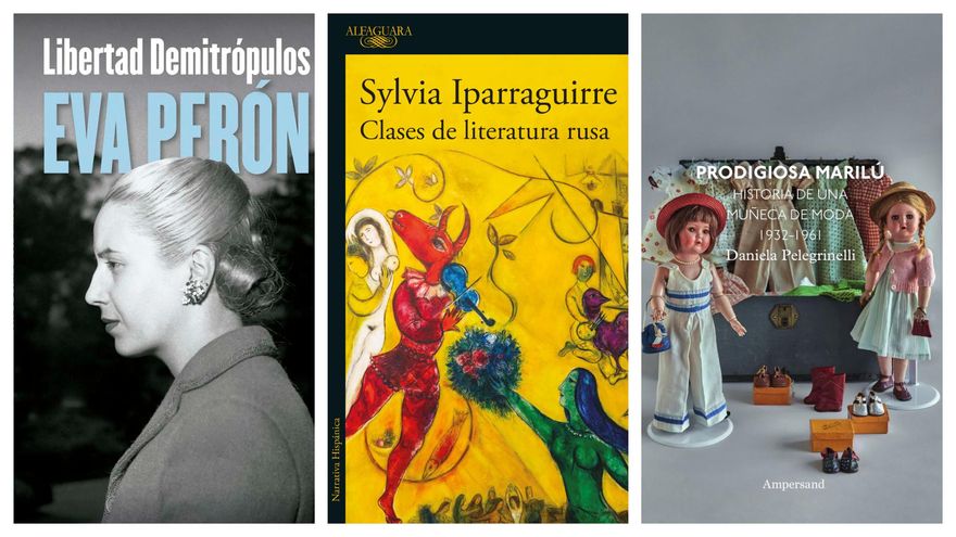 Tres libros entre la investigación y la historia novelada: la vida de Evita, una muñeca icónica y clases de literatura rusa