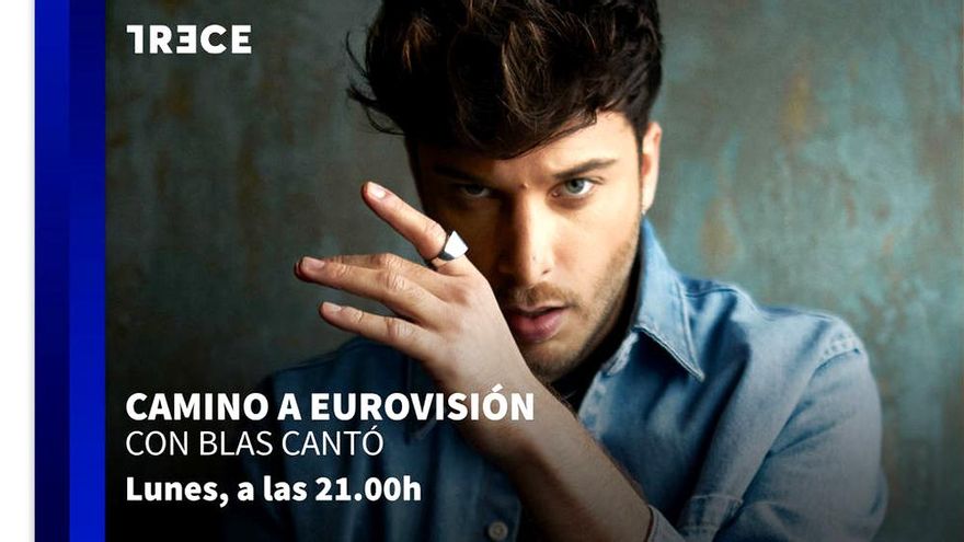 El canal Trece se suma al apoyo televisivo a Blas Cantó y emitirá el lunes el especial 'Camino a Eurovisión'