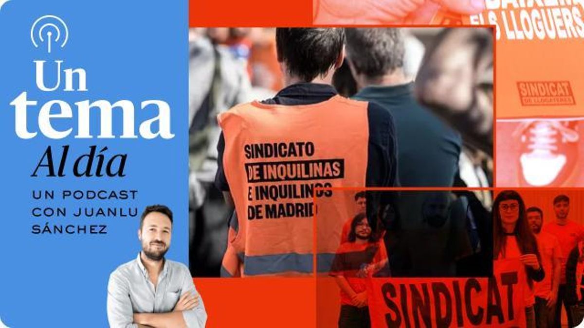 🎙 PODCAST | Qué son los sindicatos de inquilinos