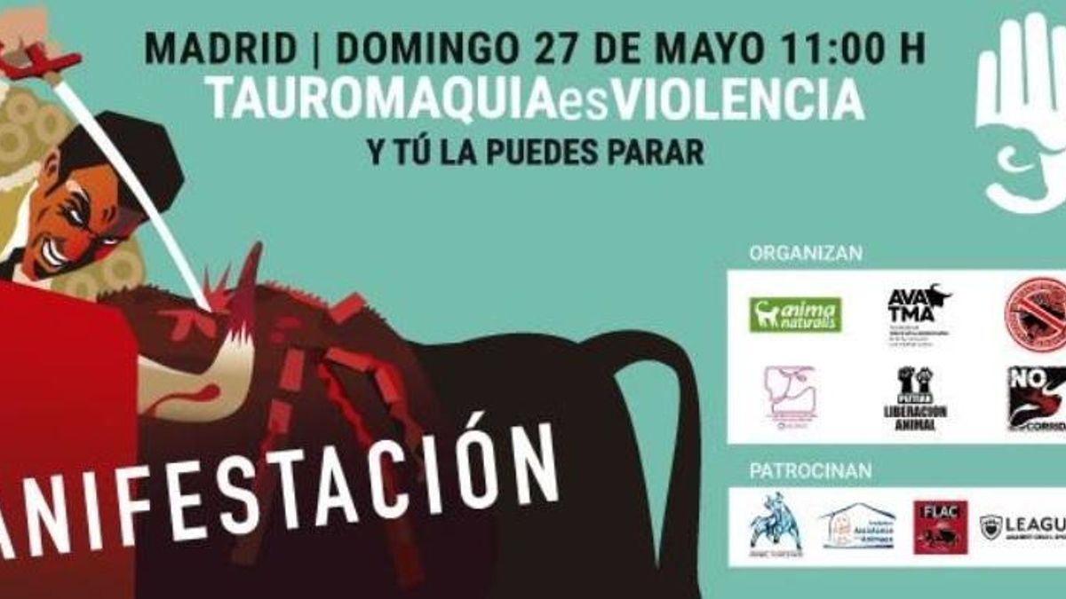 Asociaciones animalistas se manifestarán hoy para pedir la abolición de todos los festejos taurinos
