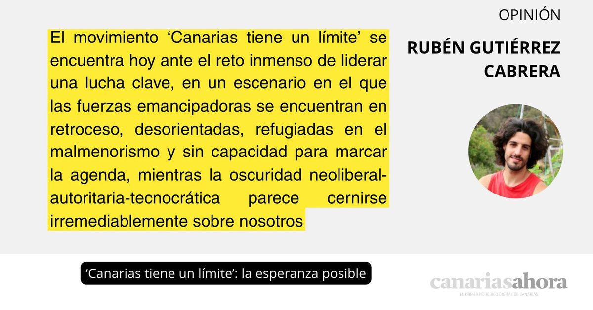 ‘Canarias tiene un límite’: la esperanza posible
