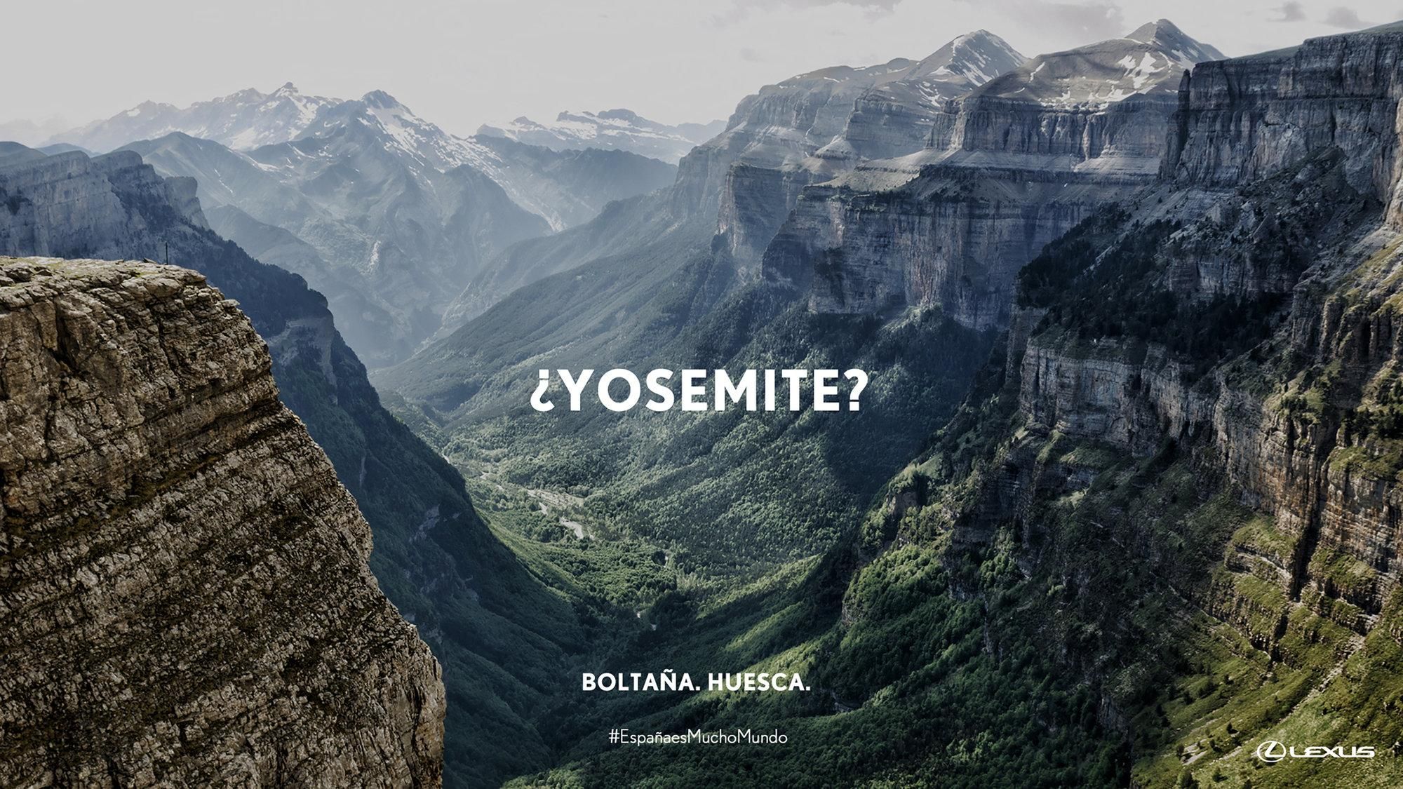 Campaña de Lexus de su plataforma de viajes “España es mucho mundo”: ¿Yosemite? Boltaña. Huesca.