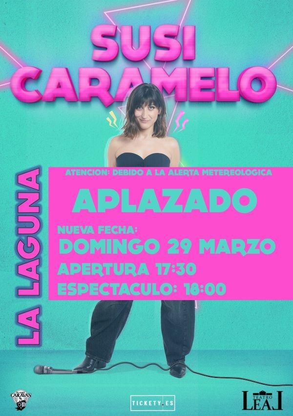 Cartel del show de Susi Caramelo