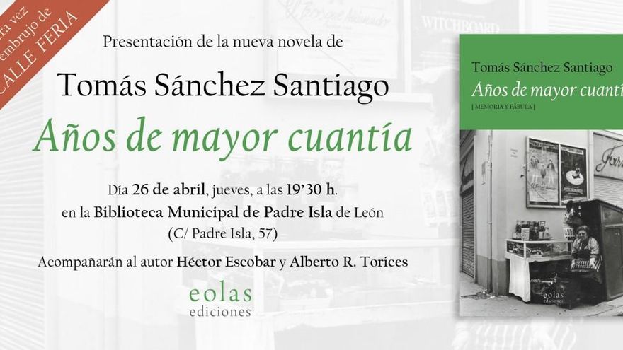 Cartel del libro 'Años de mayor cuantía'.