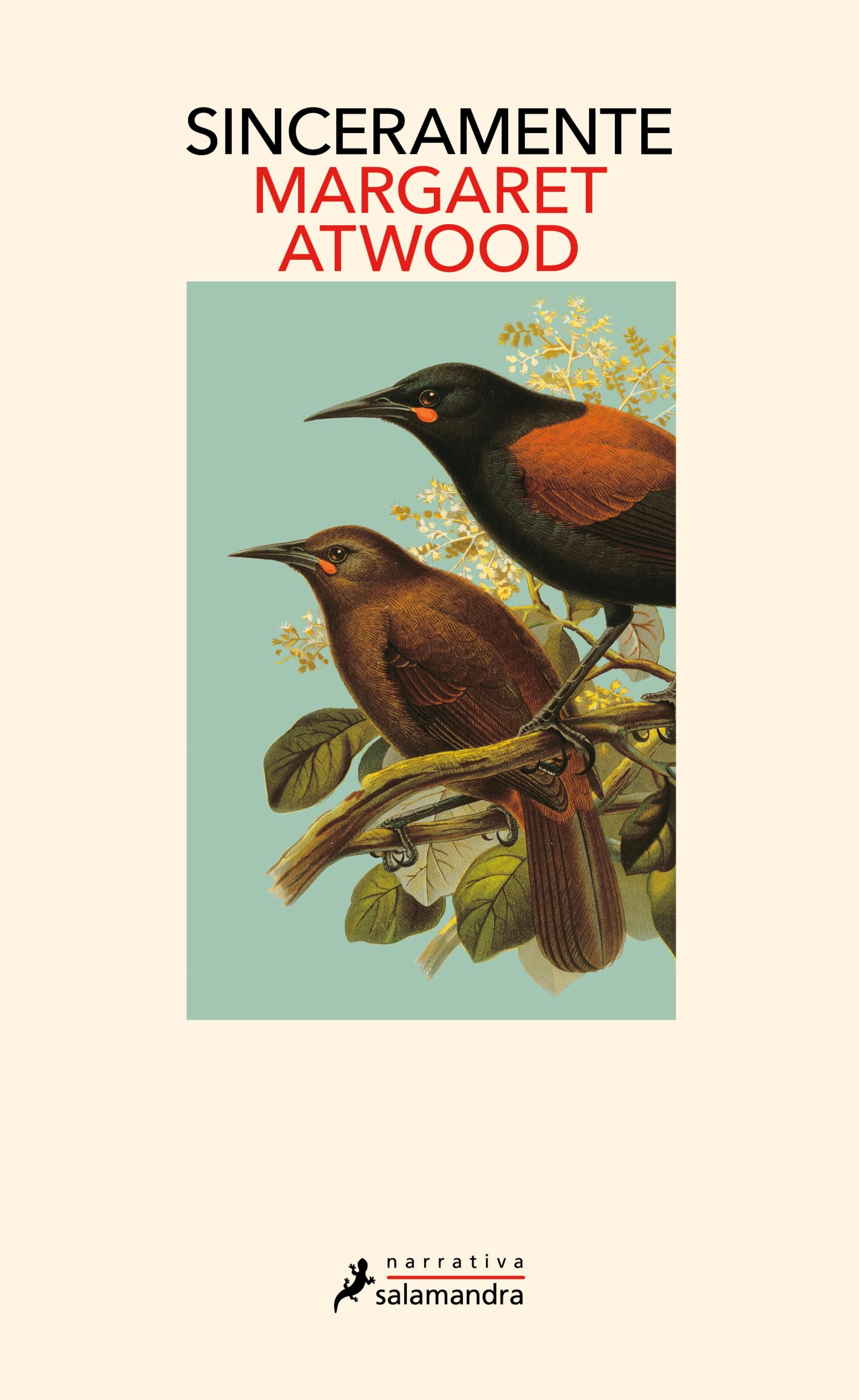 "Sinceramente" es un poemario de la escritora canadiense Margaret Atwood.