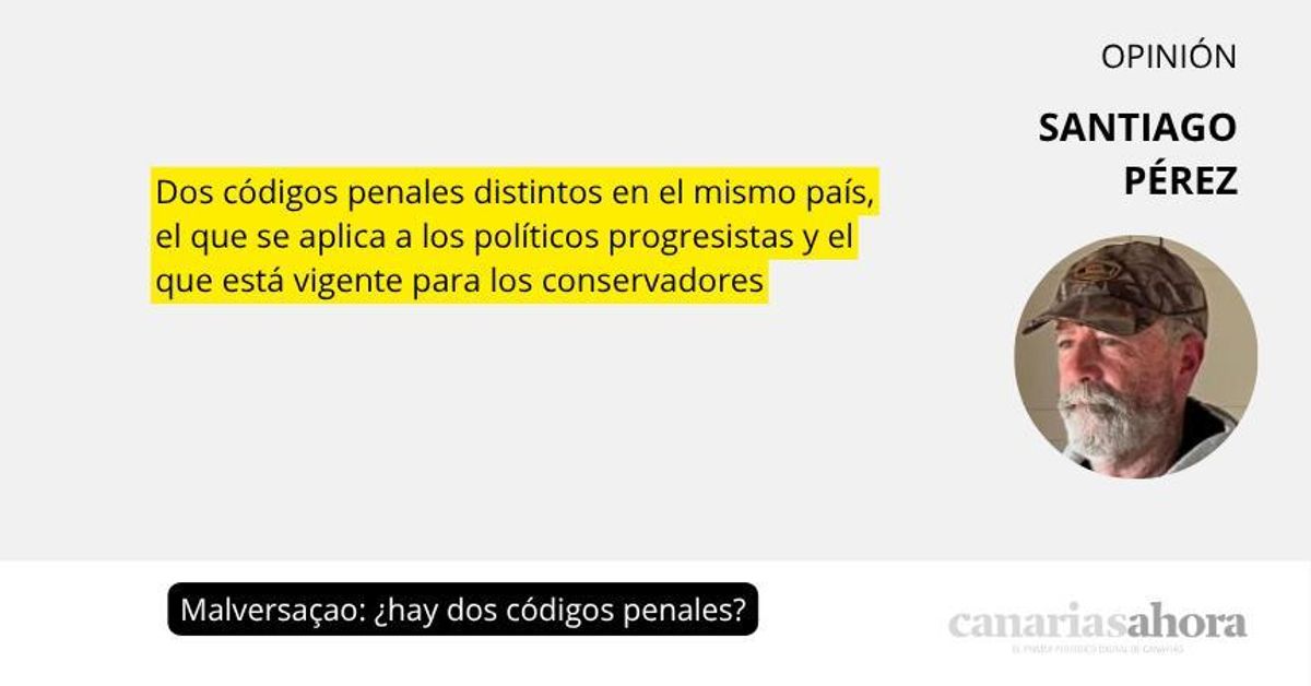 Malversaçao: ¿hay dos códigos penales?