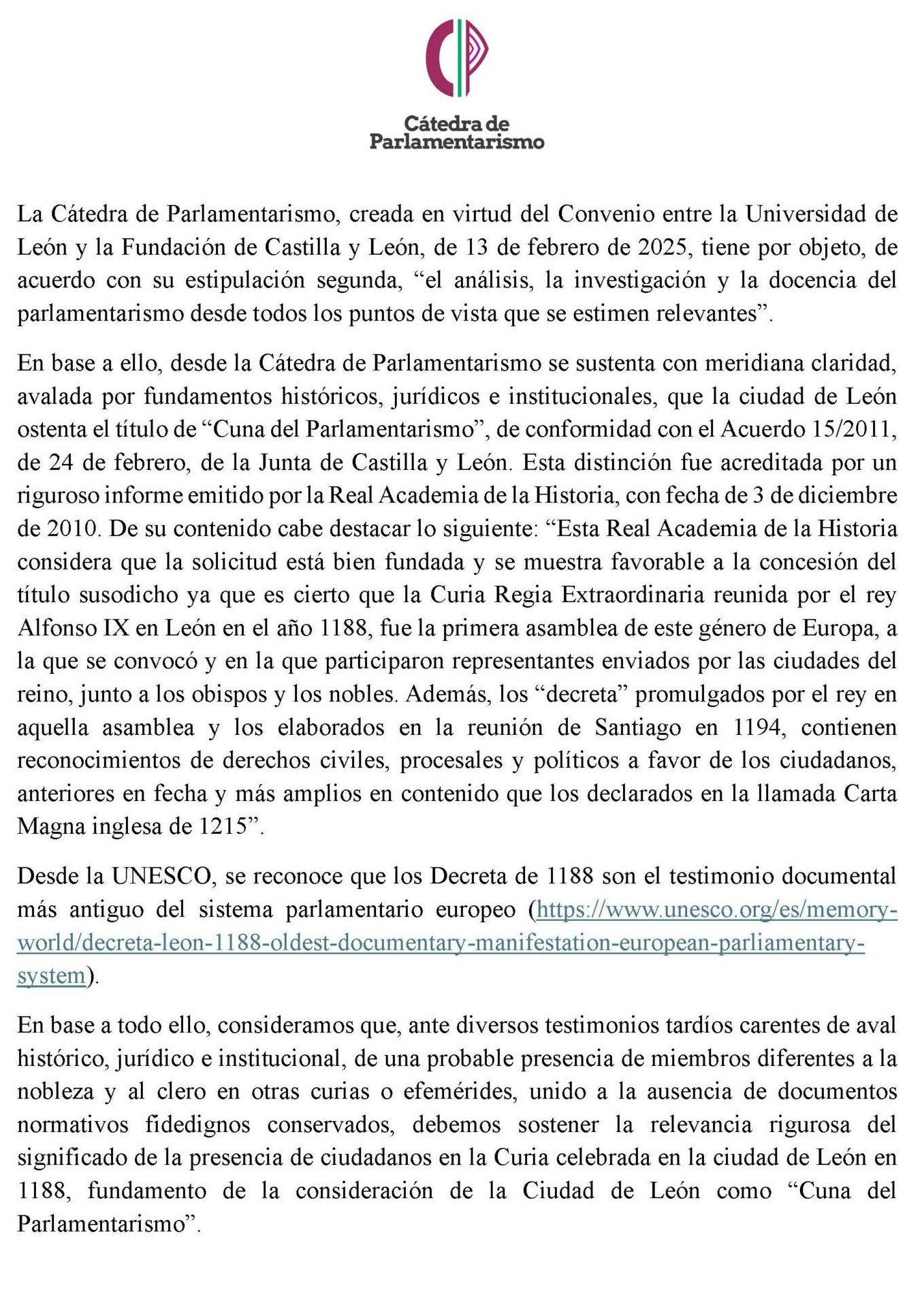 El documento llamado: 'Consideración de la ciudad de León como cuna del parlamentarismo'.