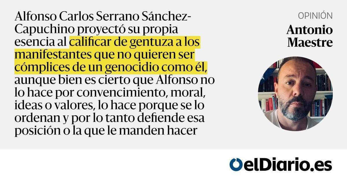 Alfonso Serrano: el palanganero fiel, la gentuza y los gilipollas