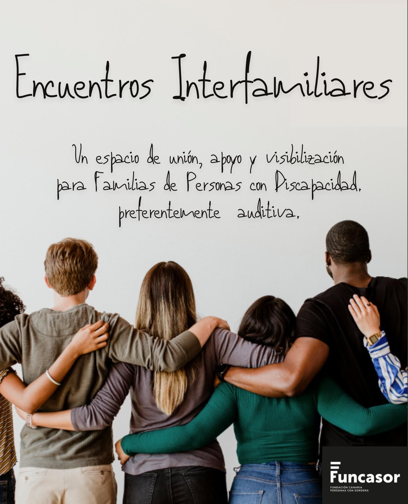 Encuentros Interfamiliares: un espacio de unión, apoyo y visibilización para familias de personas con discapacidad.