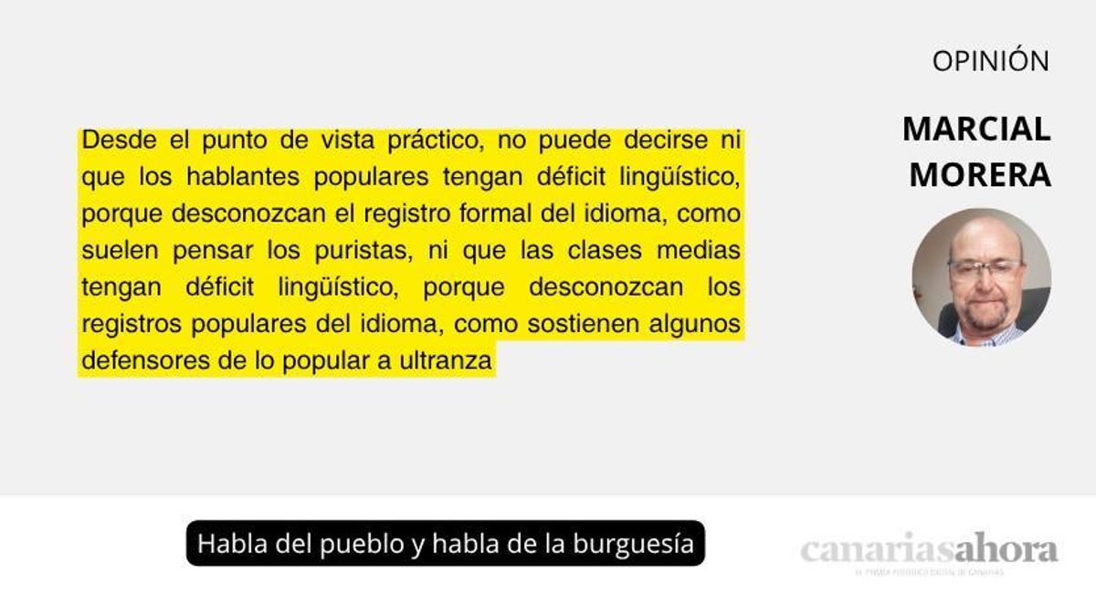 Habla del pueblo y habla de la burguesía