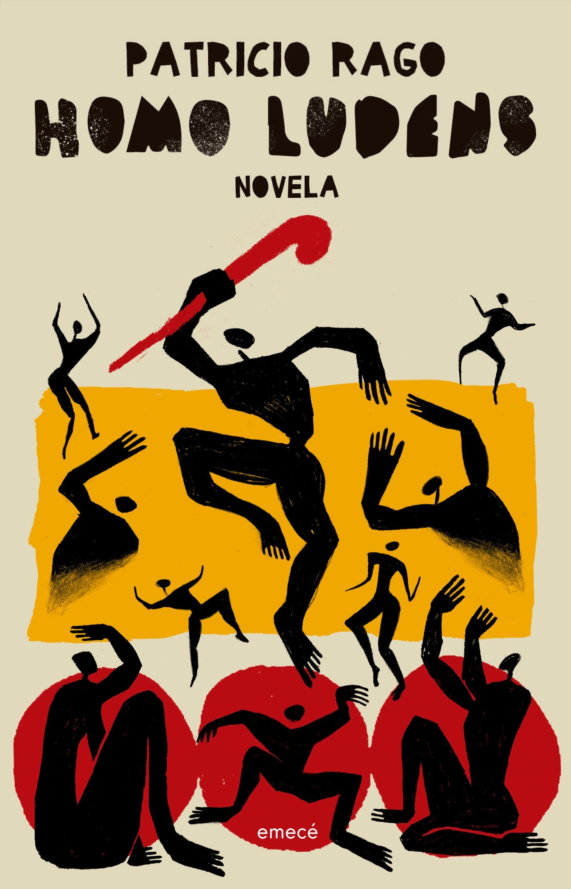 "Homo ludens", de Patricio Rago, salió por Emecé.