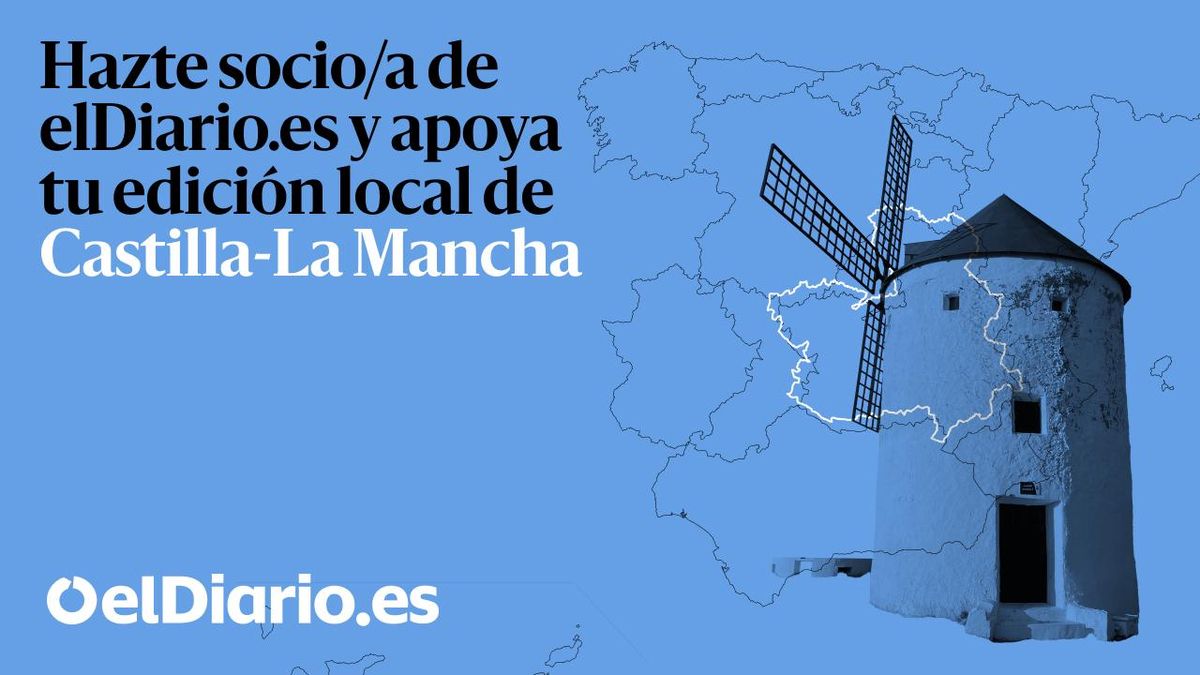 Hazte socio de la edición de elDiario.es en Castilla-La Mancha
