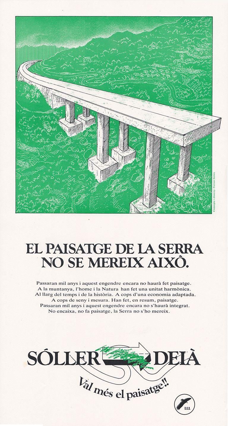 Campaña del GOB que frenó el disparatado proyecto que los mismos autores corruptos del túnel de Sóller quería perpetrar.