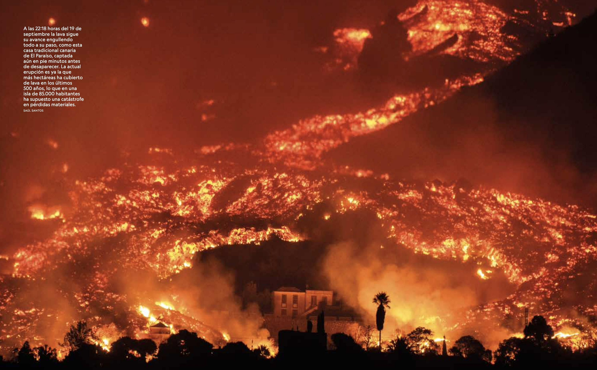 Otra imagen de Saúl Santos del barrio de El Paraíso arrasado por las coladas.