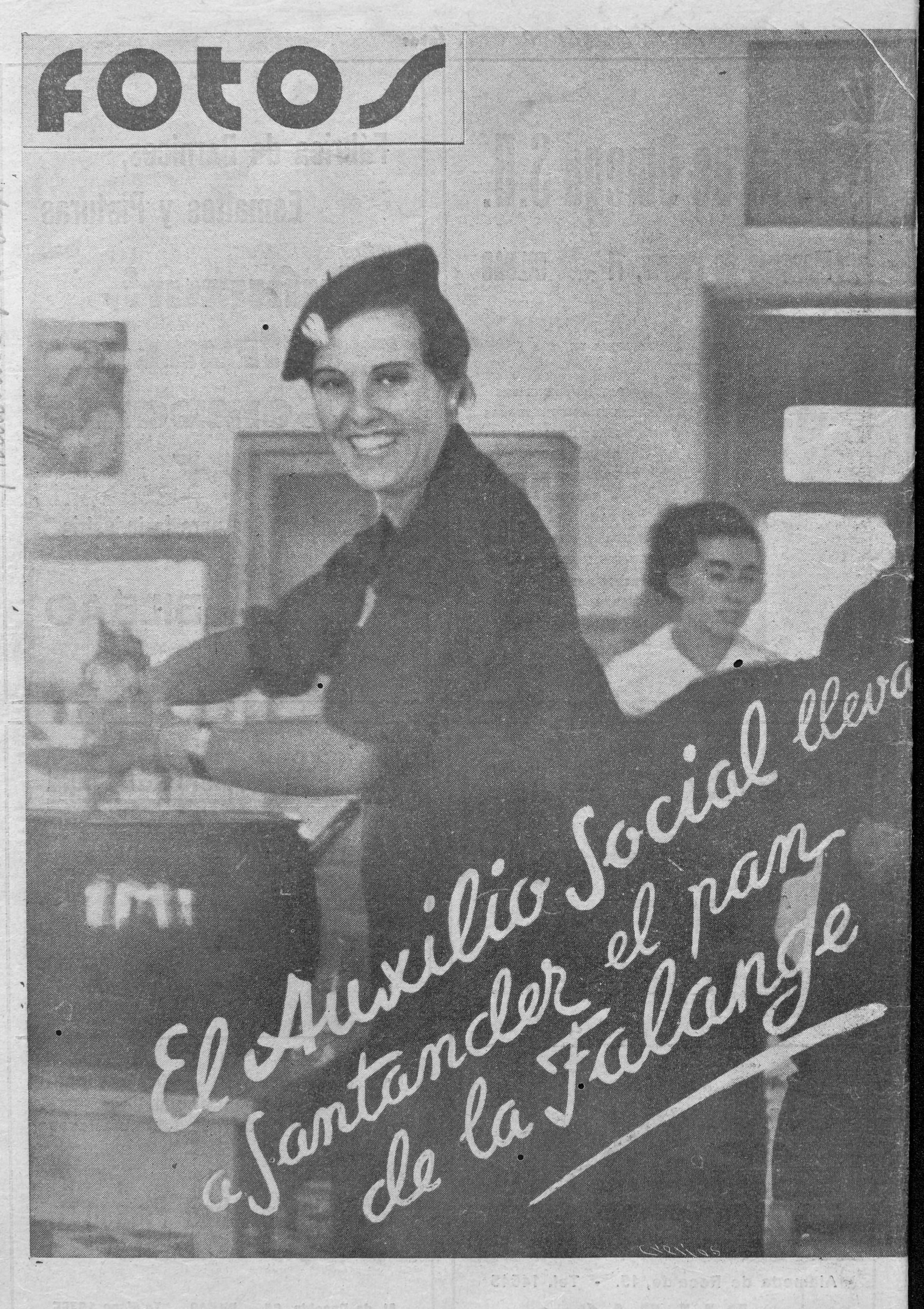 Reportaje propagandístico de la actuación del Auxilio Social de la Sección Femenina en Santander publicado en la revista FOTOS, un semanario gráfico nacionalsindicalista, en el año 1937.