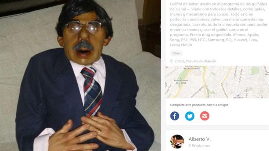 El guiñol de Aznar en Canal +, a la venta en WallaPop