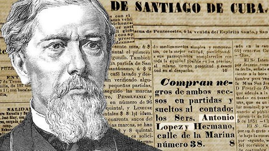 El negocio con esclavos de Antonio López, al detalle: cómo amasó su primera fortuna el gran empresario español