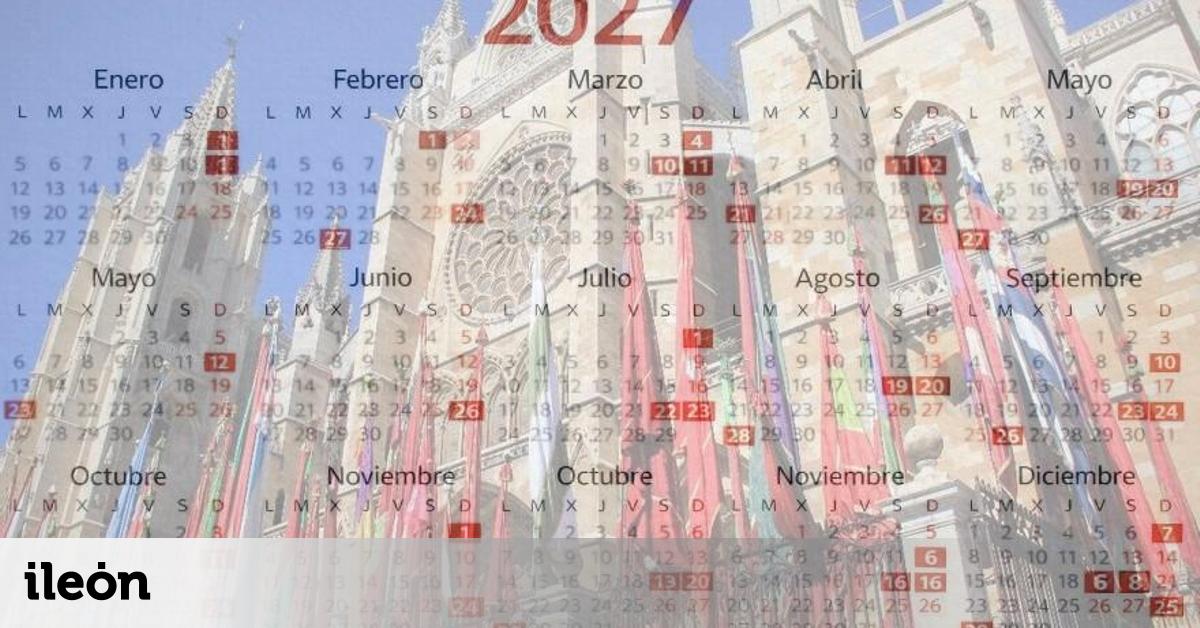Calendario Laboral Castilla y León 2027: Festivos y Puentes