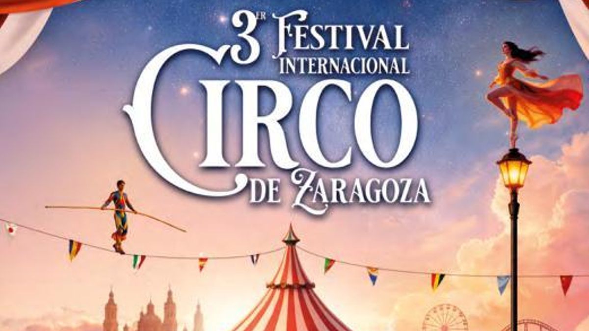 Zaragoza se llena de circo, humor y espectáculo con una nueva edición del Festival Internacional y Zabaret
