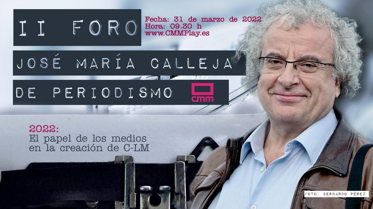 Cartel del II Foro José María Calleja de Periodismo