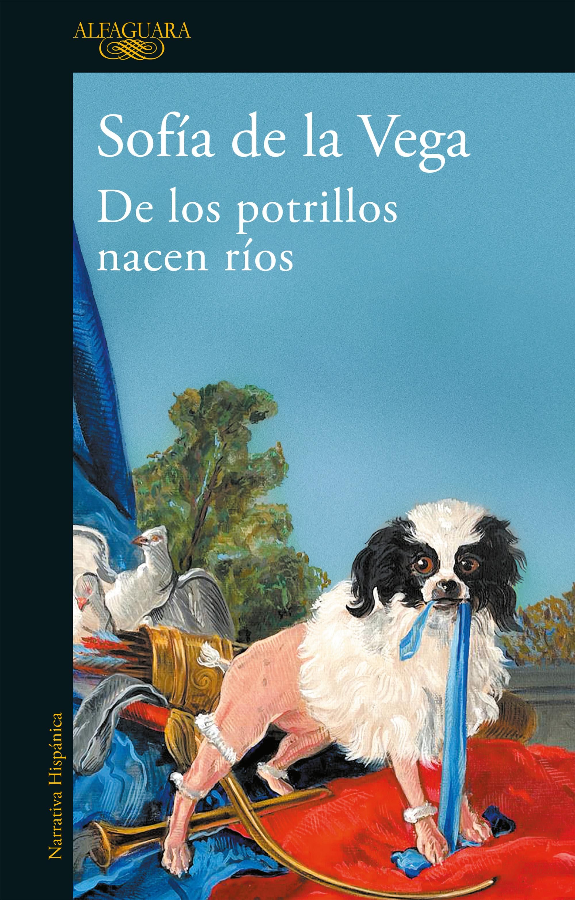 De los potrillos nacen ríos, de Sofía de la Vega.
