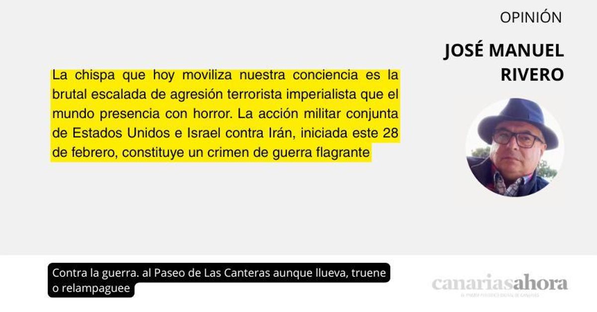 Contra la guerra. Al Paseo de Las Canteras aunque llueva, truene o relampaguee