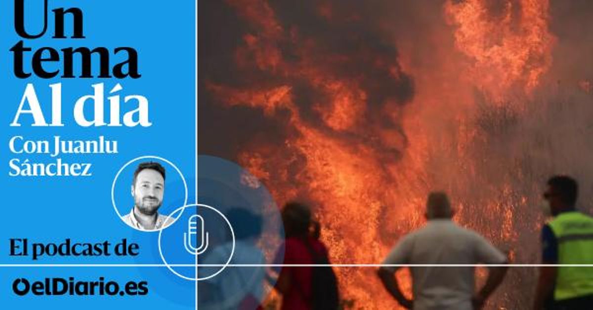  PODCAST | Incendios: que septiembre no olvide