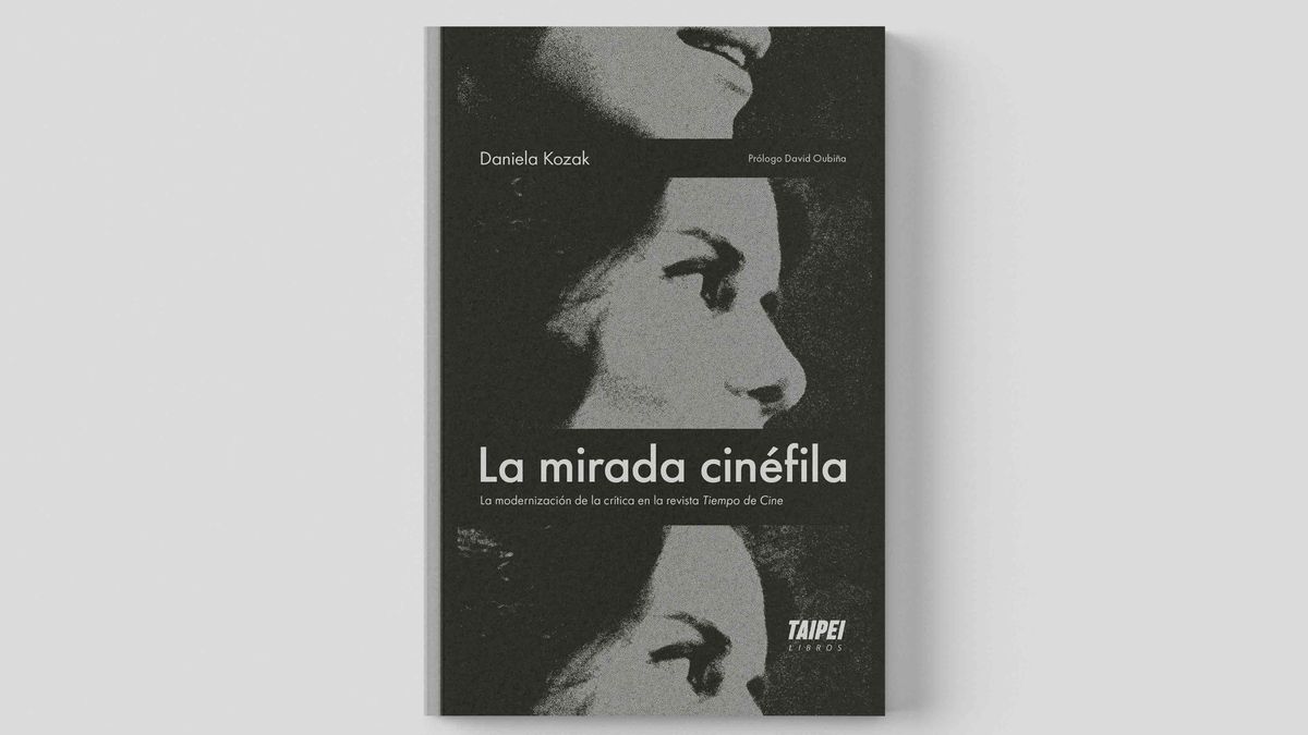 "La mirada cinéfila", de Daniela Kozak.
