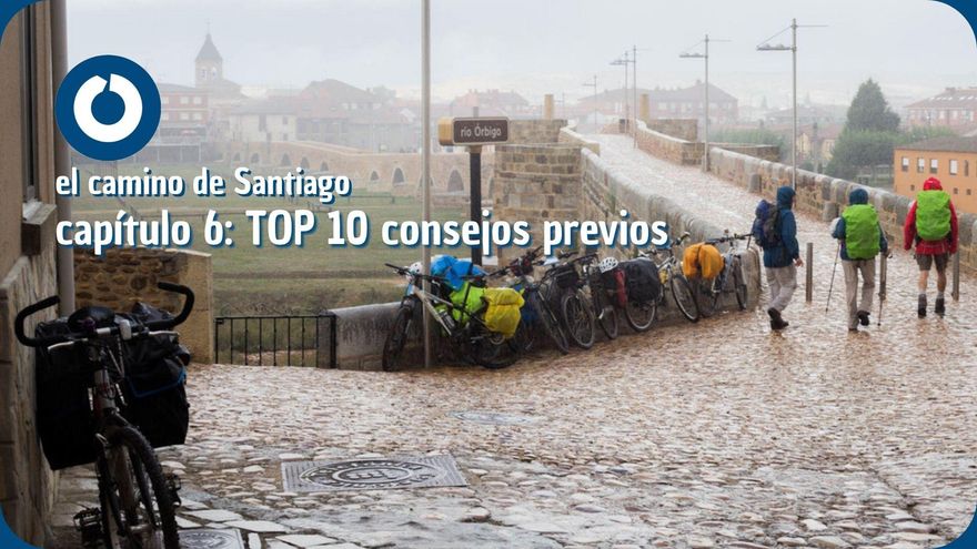 Top 10 consejos y recomendaciones para hacer el Camino de Santiago