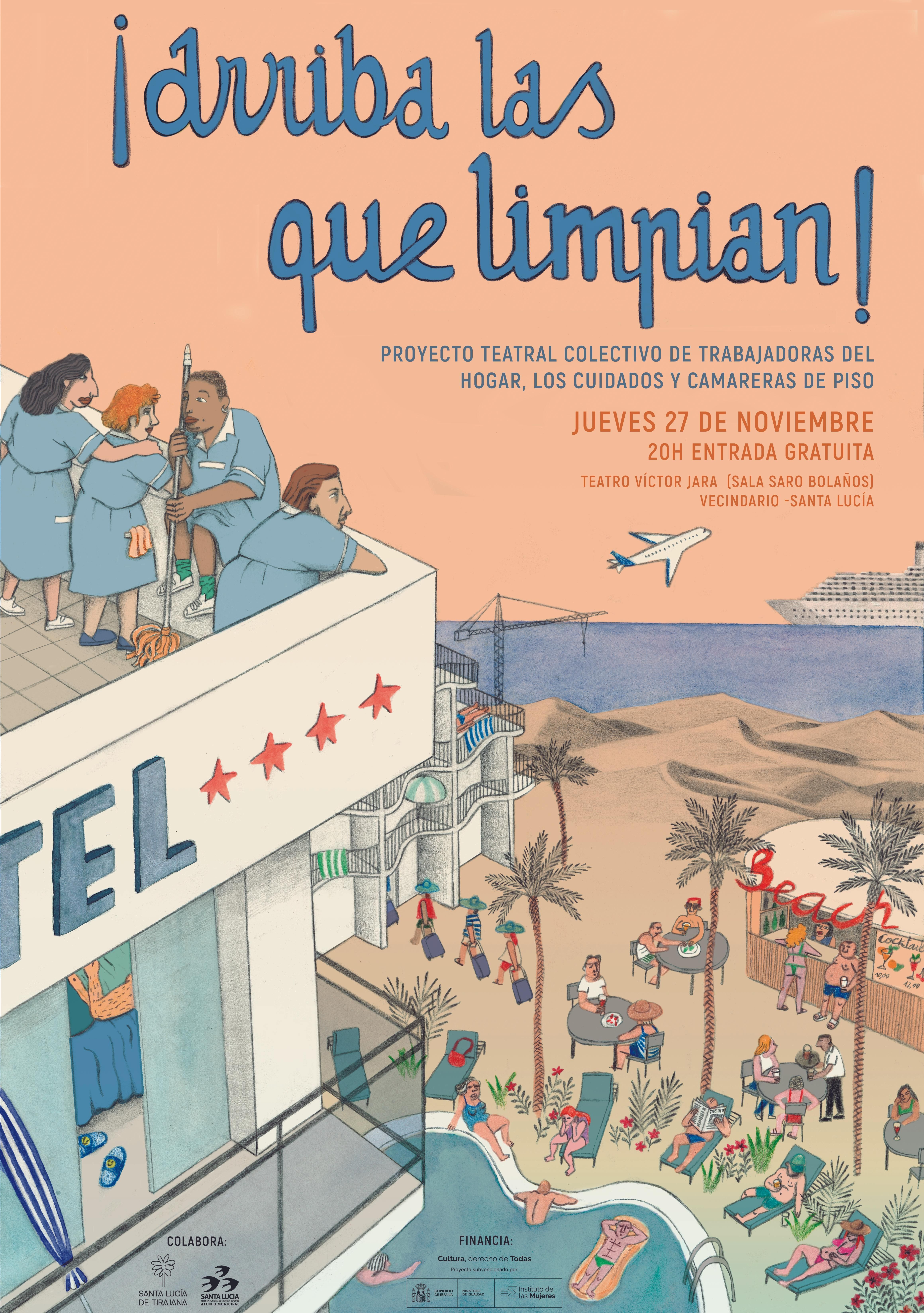 Cartel "arriba las que limpian" por Ana Penyas.