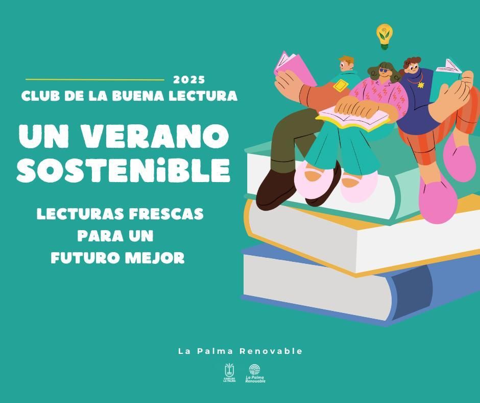 La Palma Renovable lanza ‘Un Verano Sostenible’, una invitación estival a la lectura de libros sobre acción climática.