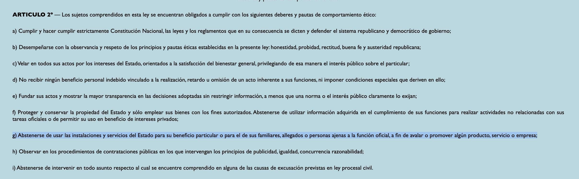 El art. 2 de la Ley de Ética Pública.