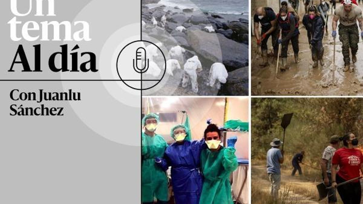 🎙 PODCAST | La España de los voluntarios [R]
