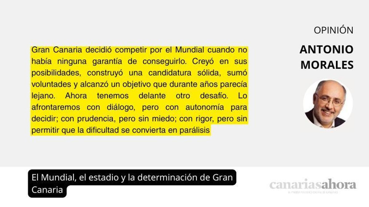 El Mundial, el estadio y la determinación de Gran Canaria