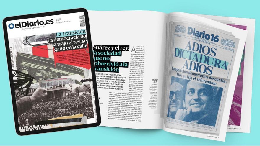 'La Transición. La democracia no la trajo el rey, se ganó en la calle', la nueva revista de elDiario.es